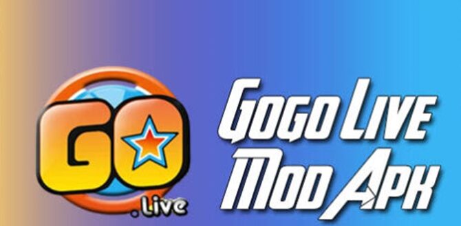 Gogo Live MOD APK